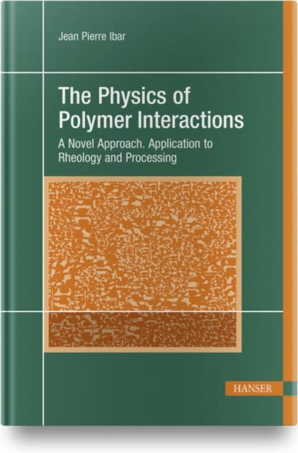 Physics of Polymer Interactions