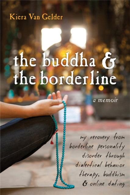 Buddha & The Borderline