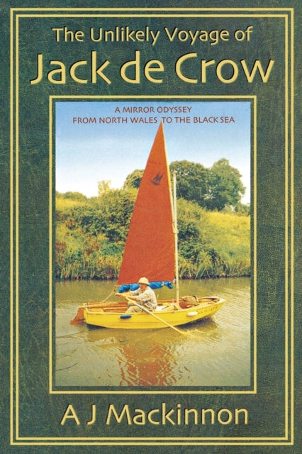 Unlikely Voyage of Jack De Crow