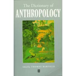 The Dictionary of Anthropology
