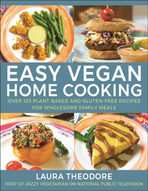 Easy Vegan Home Cooking