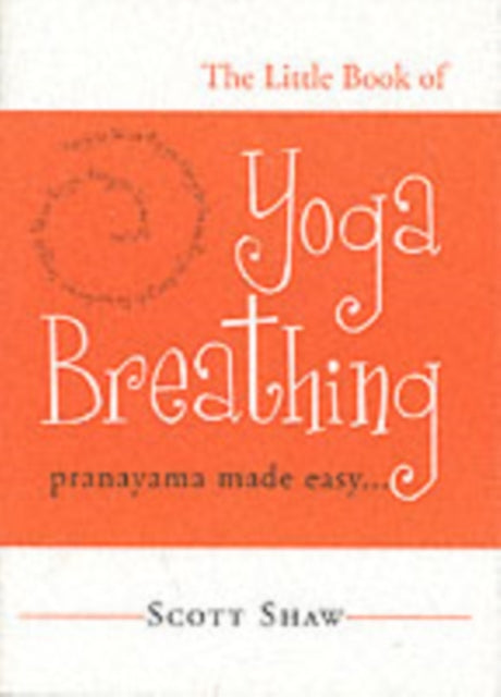 Little Book of Yoga Breathing
