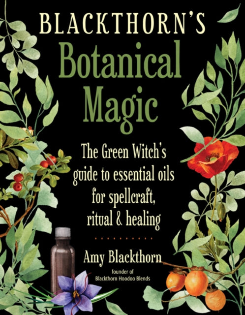 Blackthorn'S Botanical Magic