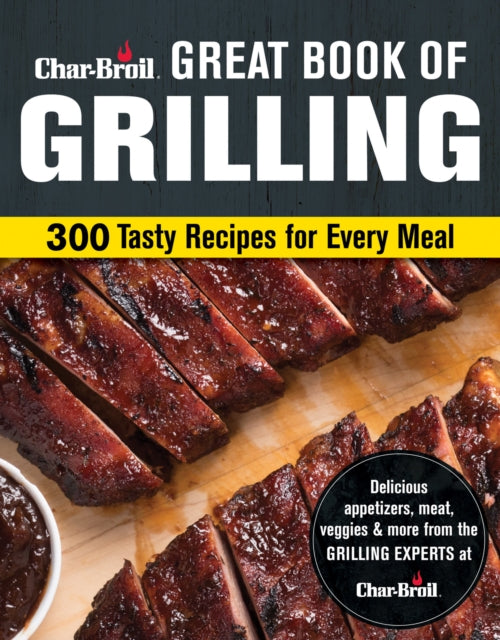 Char-Broil Big Book of Grilling