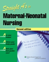 STRAIGHT AS IN NATERNAL-NEONATAL NURSING
