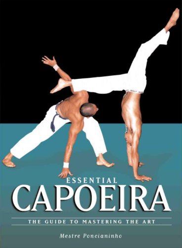 Essential Capoeira