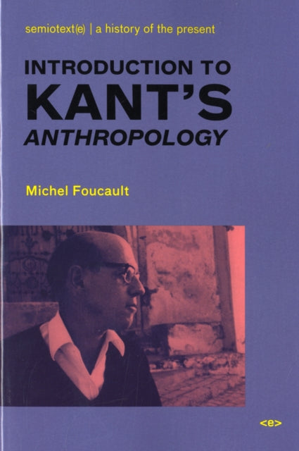 Introduction to Kant`S Anthropology From a Pragmat