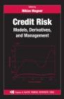 Credit Risk Models Derivatives and Management
