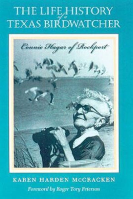 Life History of a Texas Birdwatcher