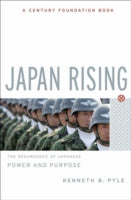 Japan Rising: The Resurgence of Japanese Power and Purpose