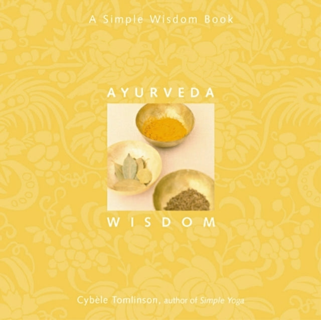 Ayurveda Wisdom - A Simple Wisdom Book