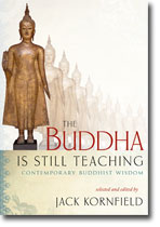BUDDHA IS STILL TEACHING