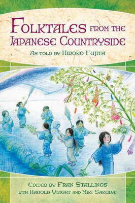 FOLKTALES FROM THE JAPANESE COUNTRYSIDE