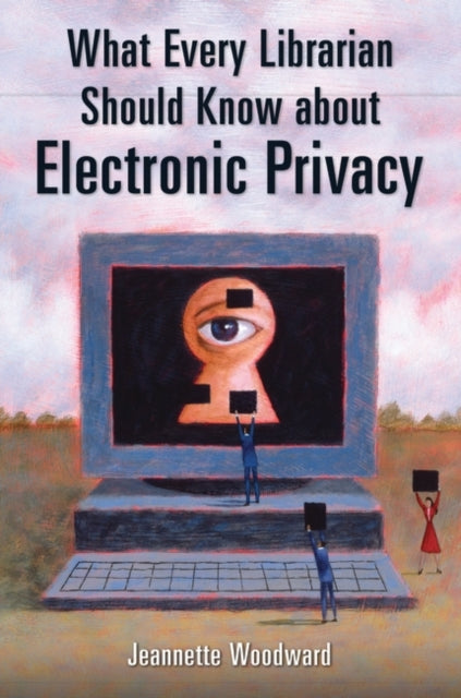 WHAT EVERY LIBRARIAN SHOULD KNOW ABOUT ELECTRONIC