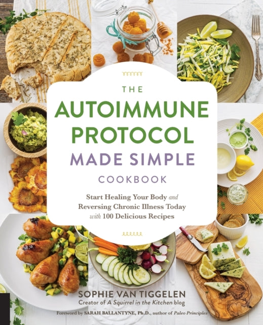 Autoimmune Protocol Made Simple Cookbook