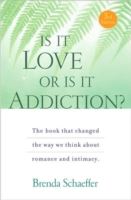 Is it Love or is it Addiction?