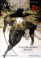 Vampire Hunter D: Twin-shadowed Knight