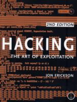 Hacking: The Art Of Exploitation, 2nd Edition