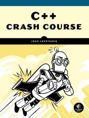 C++ Crash Course - A Fast-Paced Introduction