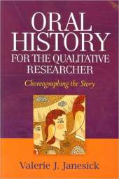 ORAL HISTORY FOR THE QUALITATIVE RESEARCHER
