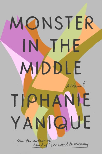 Monster In The Middle - A Novel