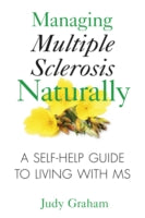 Managing Multiple Sclerosis Naturally