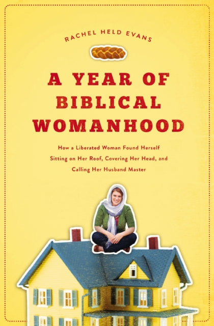 Year of Biblical Womanhood