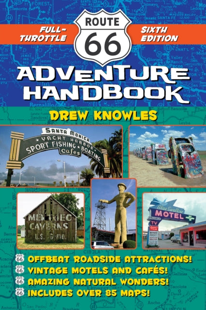 Route 66 Adventure Handbook, 6th Edition