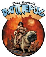 Battlepug Volume 1