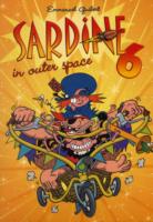 SARDINE IN OUTER SPACE 6