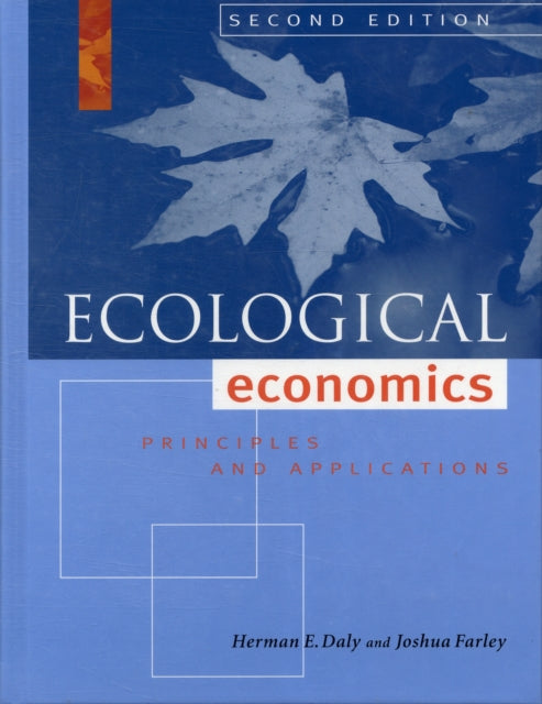 Ecological Economics, Second Edition