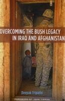 Overcoming the Bush Legacy in Iraq and Afghanistan