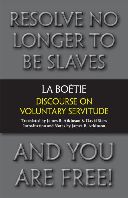 Discourse on Voluntary Servitude