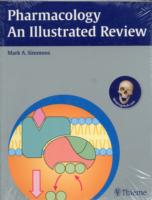 Pharmacology - An Illustrated Review