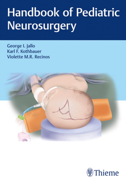 HANDBOOK OF PEDIATRIC NEUROSURGERY