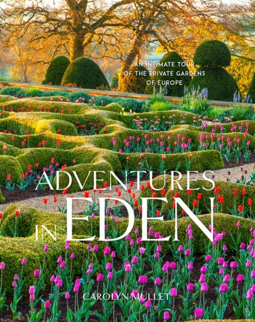 ADVENTURES IN EDEN