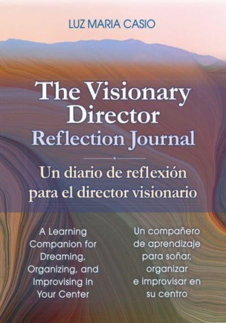 Visionary Director Reflection Journal