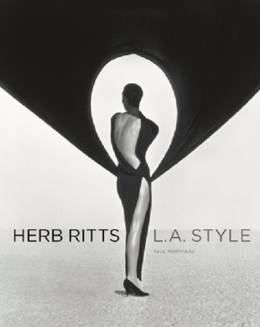 Herb Ritts – L.A Style