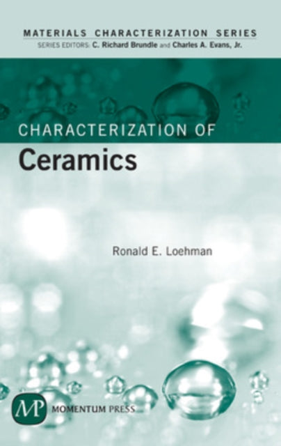CHARACTERIZATION OF CERAMICS