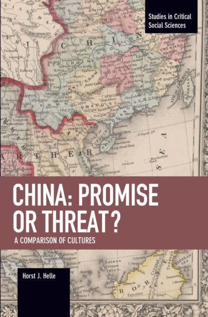 China: Promise Or Threat?