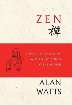 Zen - A Short Introduction with Illustrations by the Author