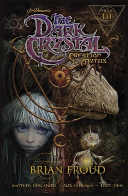 Jim Henson's The Dark Crystal: Creation Myths Vol. 3