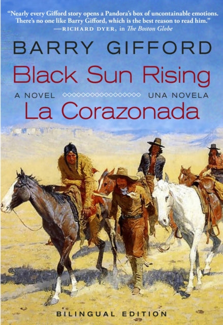 Black Sun Rising / La Corazonada - A Novel / Una Novela