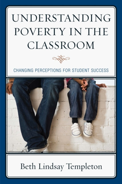 Understanding Poverty In The Classroom EMKA