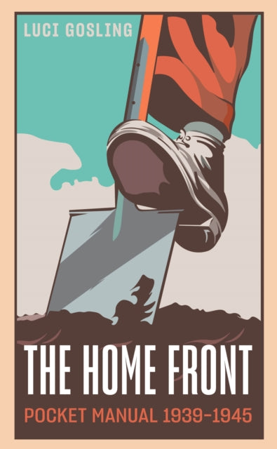 Home Front Pocket Manual 1939-1945