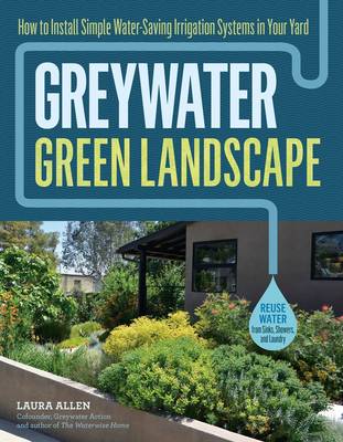 GREYWATER, GREEN LANDSCAPE