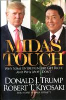 Midas Touch: Why Some Entrepreneurs Get Rich-And Why Most Don't
