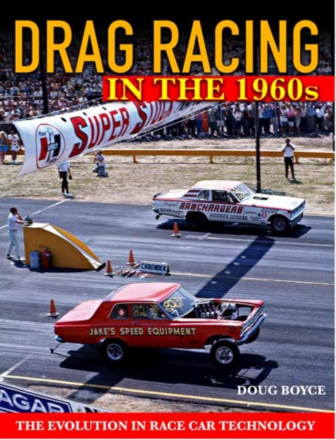 Drag Racing in the 1960s