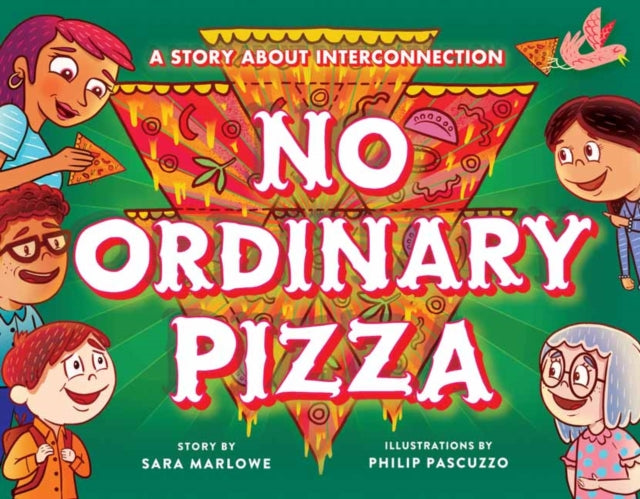 No Ordinary Pizza - A Story about Interconnection