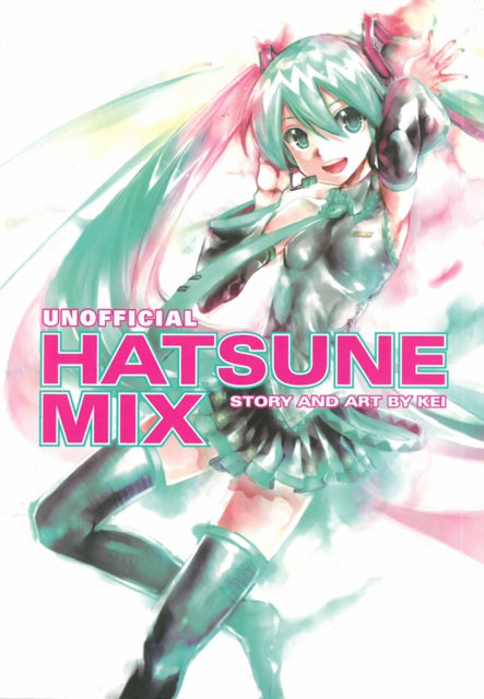 Hatsune Miku: Unofficial Hatsune Mix